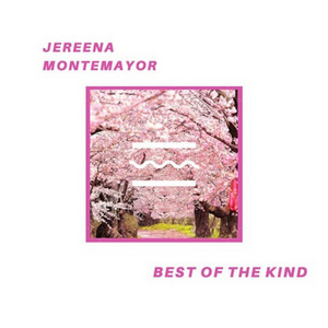 Best of the Kind by Jereena Montemayor