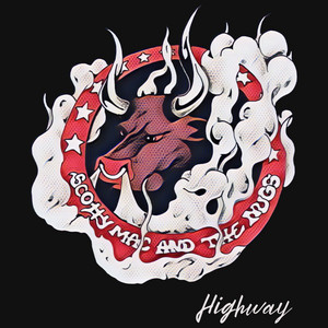 Highway by Scotty Mac & The Nugs