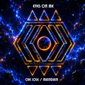 Eyes on Me - Original by Che Jose, MainDain