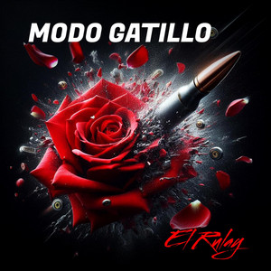 Modo Gatillo by El Rulay One