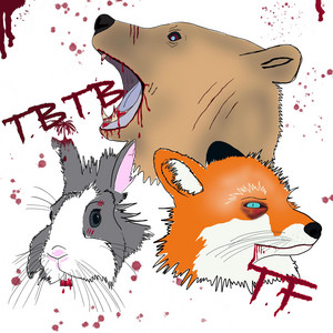 The Bunny The Bear and The Fox