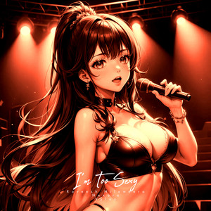 I'm Too Sexy by Raveesh Nilaweera, Nexora, Vylox