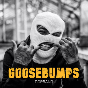 DOPRANO - Goosebumps
