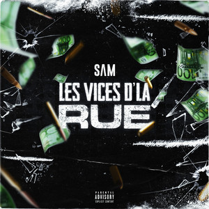 Les vices d’la rue by Sam