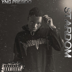 Stardom by Yng presido