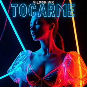 Tocarme by Vilxen Mix
