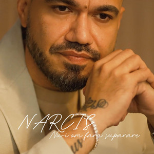 Narcis - Nu - I Om Fara Suparare
