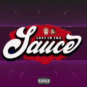 Lost In The Sauce