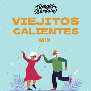 Dj Ronald Bardales - Viejitos Calientes