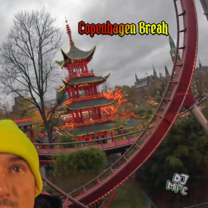 DJ MFC - Copenhagen Break