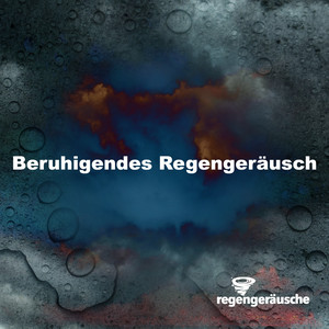 Beruhigendes Regengeräusch