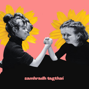 Samhradh Tagthaí by Ribe Róibéis, Róisín Seoighe, Ushmush