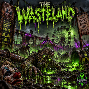 The Wasteland by Black Omen Media