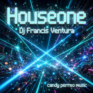 Houseone by Dj Francis Ventura