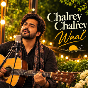 Chalrey Chalrey Waal by Shanzy Sial