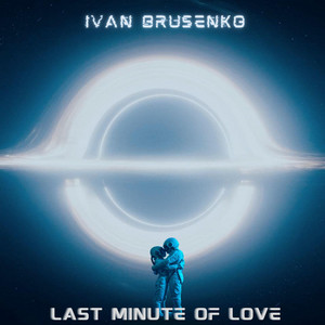 Обкладинка: Last Minute of Love