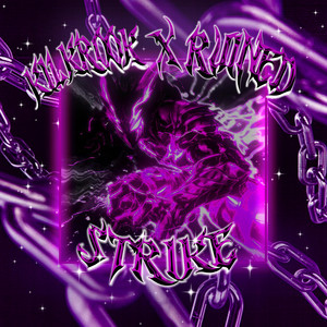 STRIKE by RU!NED, KIL KROOK