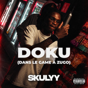 Doku (Dans Le Game à Zugo) by Skulyy
