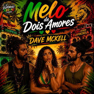MELO DE DOIS AMORES by DAVE MCKELL