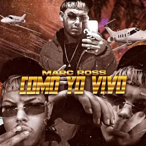 Como yo vivo by Marc Ross