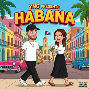 Habana by YNG