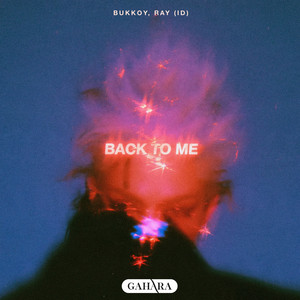 Back To Me by Bukkoy, Ray (ID)