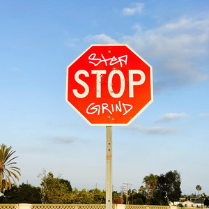 STOP SIGNS by Stephen Leap, THE GRINDE