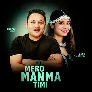 Naresh Khati & Annu Chaudhary - Mero Mamma Timi
