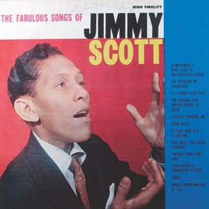 The Fabulous Songs of Jimmy Scott — Jimmy Scott