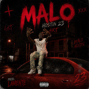 El Malo by Hostin 23, LAMENTE, Riff7000