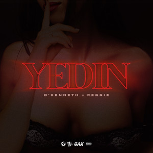 YEDIN by O'Kenneth, reggie
