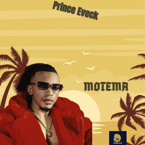 Prince Eveck - Motema