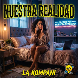 Nuestra Realidad by La Kompani