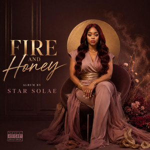 Fire And Honey by Star Solae