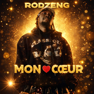Rodzeng - MON CŒUR