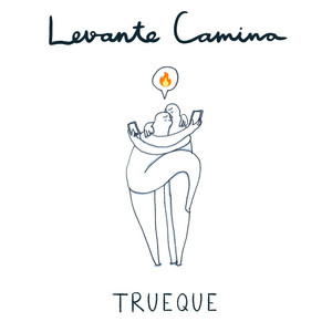Trueque by Levante Camina, Eladri Rosa, SAMUSOLEIL