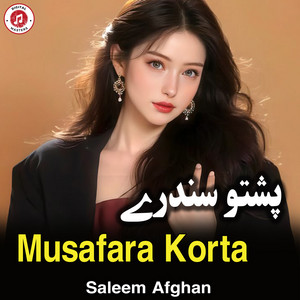 Saleem Afghan - Musafara Korta
