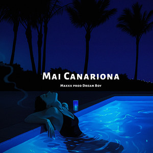 Mai' Canariona (FREESTYLE)