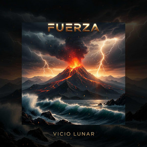 FUERZA by VICIO LUNAR