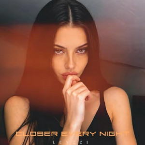 LEYZZI Closer Every Night by BABEL