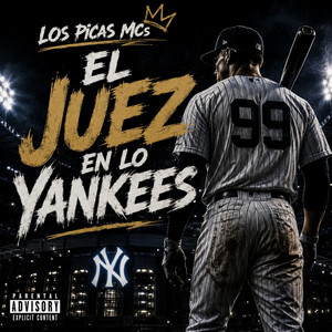 COMO EL JUEZ EN LOS YANKKE by LOS PICAS MCs