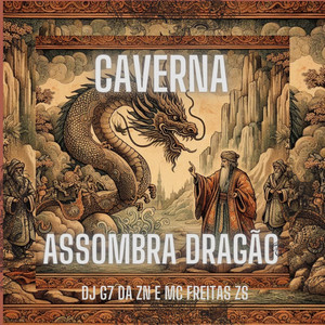 MC FREITAS ZS & DJ G7 DA ZN - Caverna Assombra Dragão