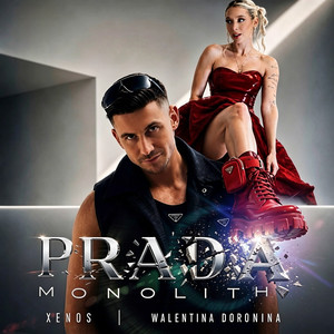 Prada Monolith by XENOS, Walentina Doronina