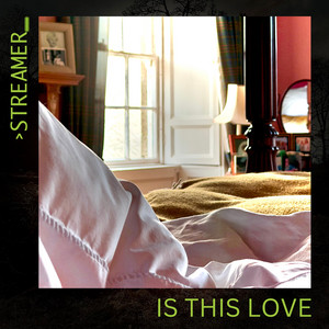 Is This Love by Streamer