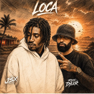 LOCA by JSX, Real Dyler