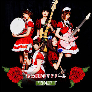 愛と情熱のマタドール - Single by BAND-MAID | Spotify