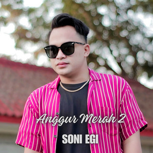 Soni Egi - Anggur Merah 2