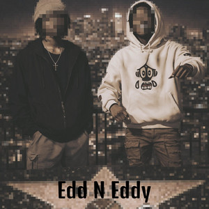 Edd n Eddy by MoonGang, JustJoe, Kimiyada