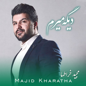 Dige Miram by Majid Kharatha