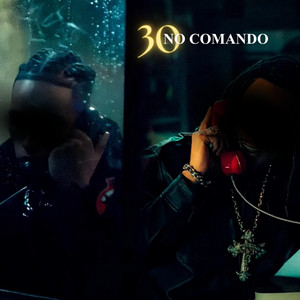 30 no Comando by golden boy, rkzinkkj